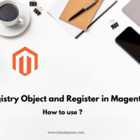 Registry Object and Register in Magento 2